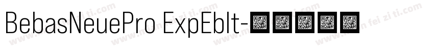 BebasNeuePro ExpEbIt字体转换